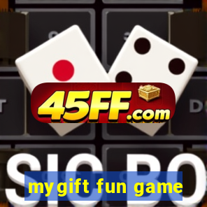 mygift fun game